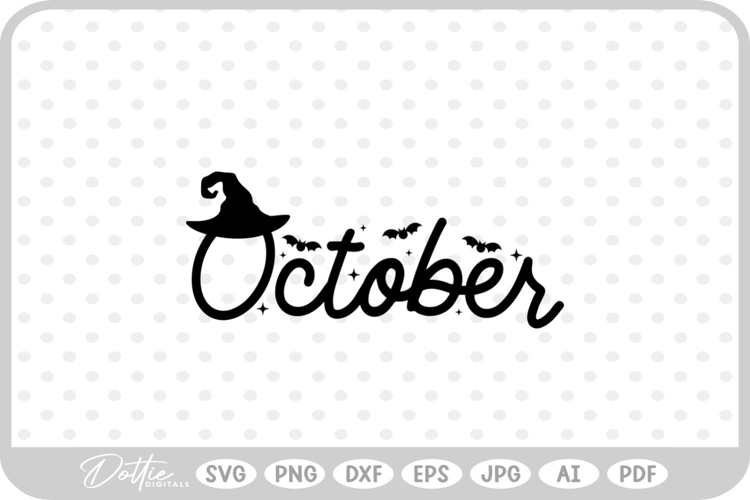 October Words Text Halloween Spooky SVG PNG DXF