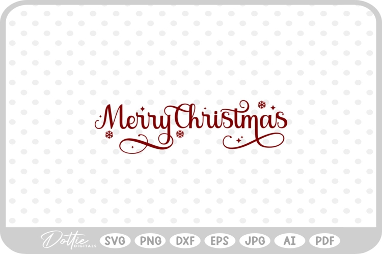Merry Christmas Script Text Snowflake SVG PNG DXF