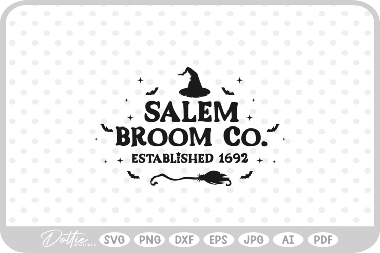 Salem Broom Co. Witch Halloween Hat Broom SVG PNG DXF