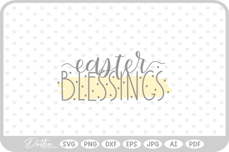 Easter Blessings Svg Image 17