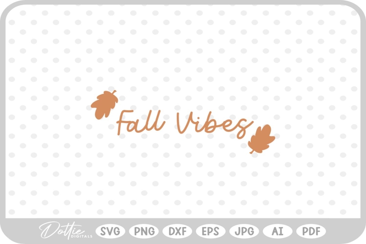 Fall Vibes Svg Image 10