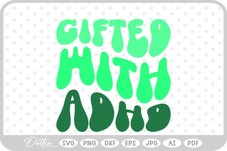 ADHD Quote Mental Health Script Text SVG PNG DXF