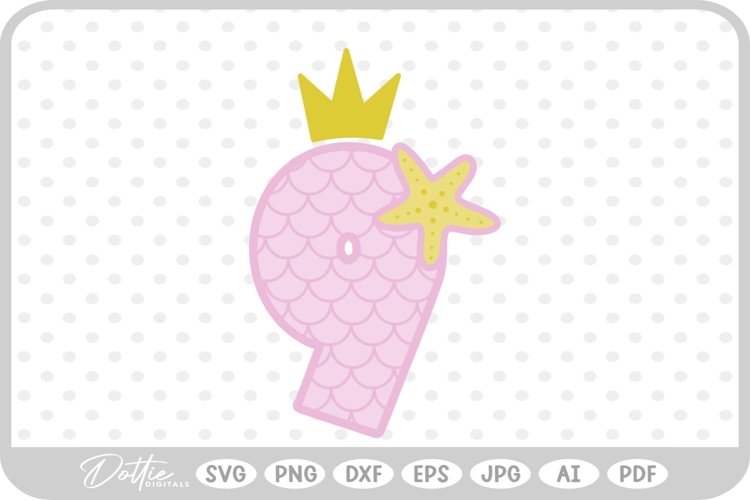 Mermaid Starfish Number 9 Nine SVG PNG DXF