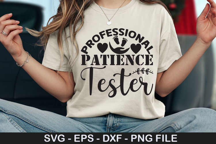 Professional Patience Tester SVG - Pregnancy Design