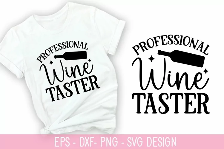 Professional wine taster SVG - Wine Quotes Design