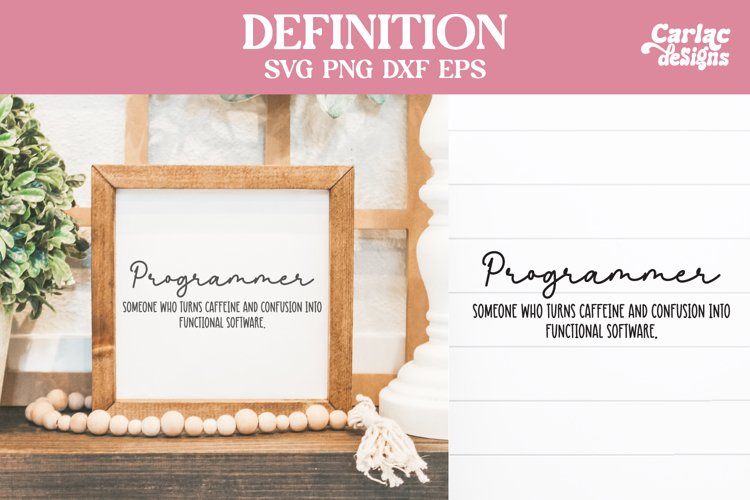 Programmer Definition SVG Cut File and Sublimation