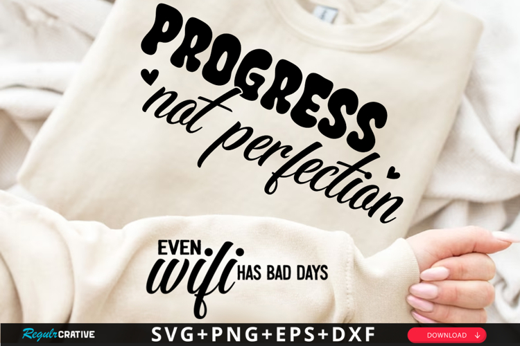Progress Not Perfection SVG Design example image 1