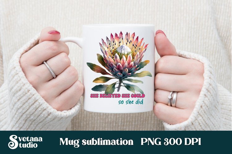 Protea flower mug wrap | Motivational quotes mug example image 1