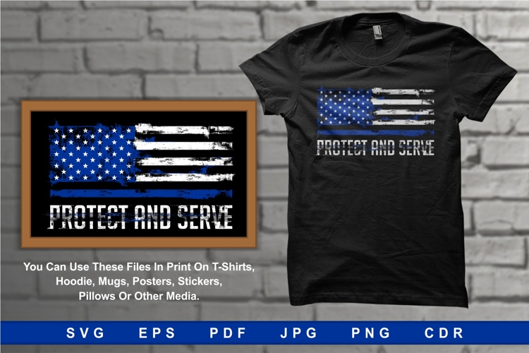 Protect And Serve The Police Flag