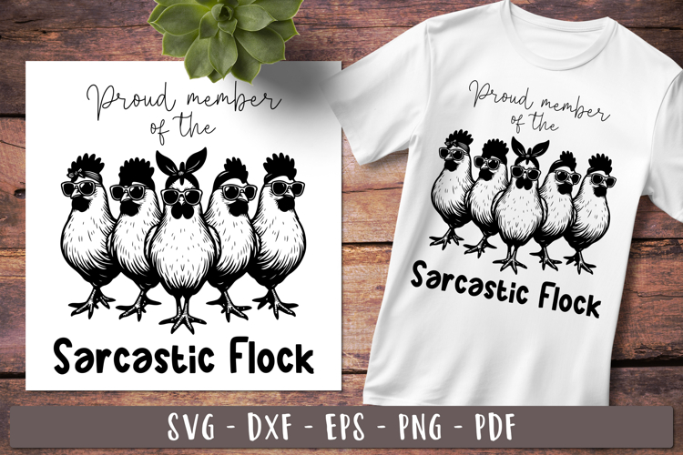 Proud member of the sarcastic flock Funny birds Sarcastic