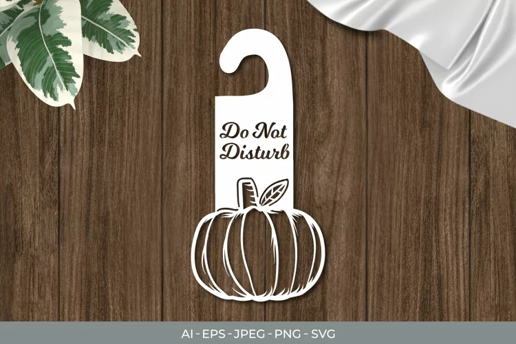 Pumpkin Door Tag - Do Not Disturb SVG File