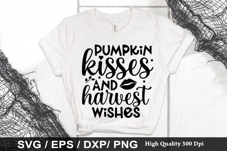 Pumpkin kisses and harvest wishes SVG - Pumpkin Design
