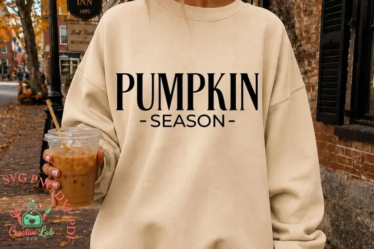 Pumpkin Season SVG PNG, Fall Shirt Design, Fall Sweatshirt