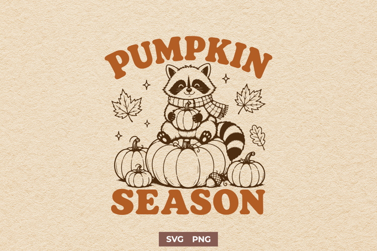 Pumpkin Season SVG PNG, Cute Raccoon Design, Cozy Autumn