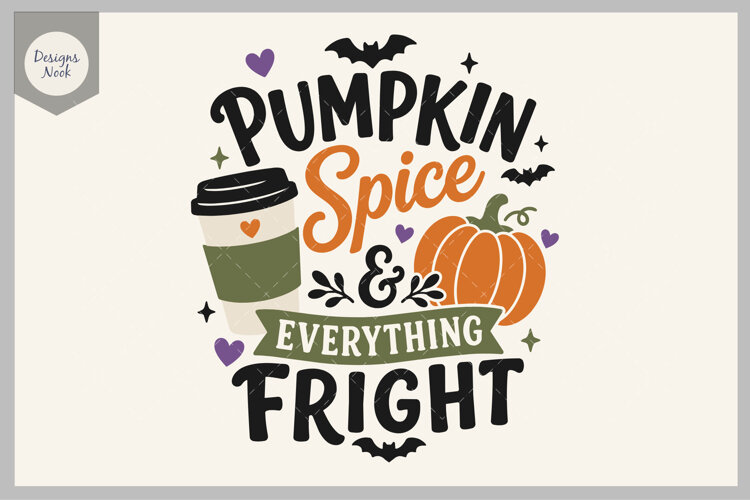 Pumpkin Spice & Everything Fright SVG, Halloween Coffee SVG, example image 1