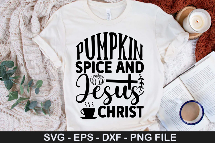 Pumpkin Spice and Jesus SVG - Boho Fall Christian Design