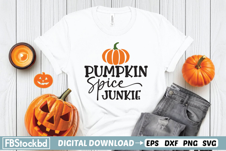 Pumpkin spice junkie SVG, Fall SVG, Fall Vibes SVG, Fall Quo