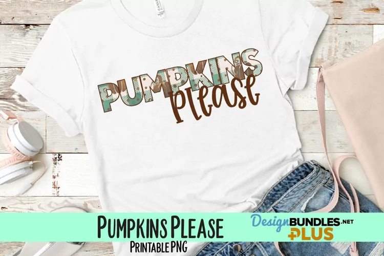 Pumpkins Please Sublimation PNG