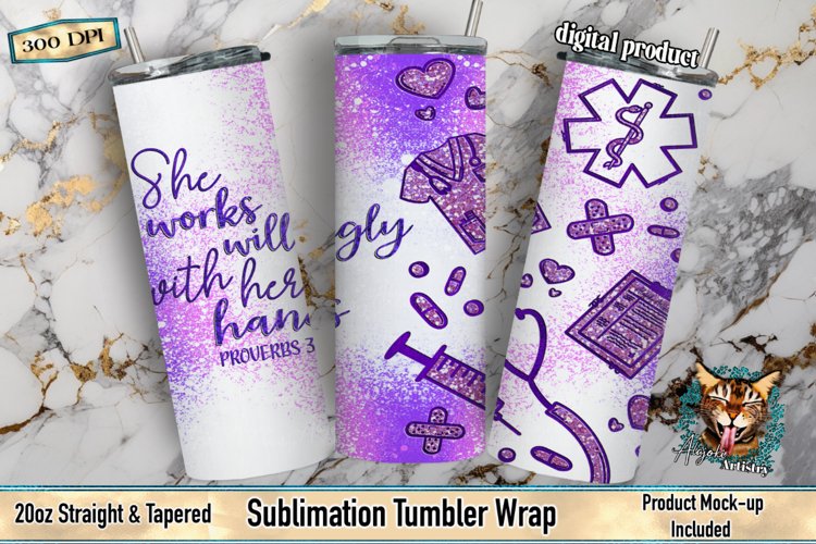 Nurse Sublimation, Glitter Sublimation, Splatter Sublimation, Tumbler Wrap