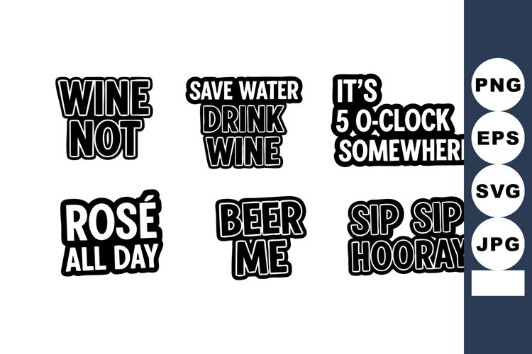 Wine Not Rose Beer Sip Sip Hooray Vector Sayings