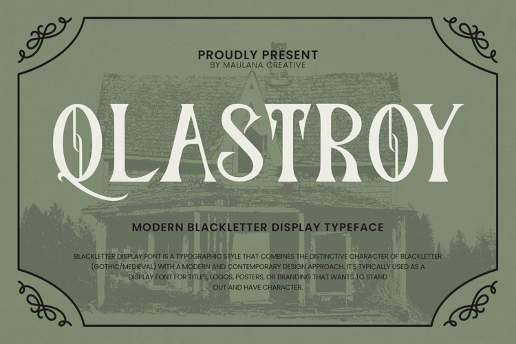 Qlastroy Modern Blackletter Display Typeface