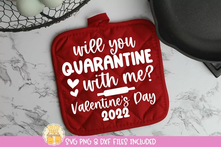 Will You Quarantine With Me | Valentine's Day Pot Holder