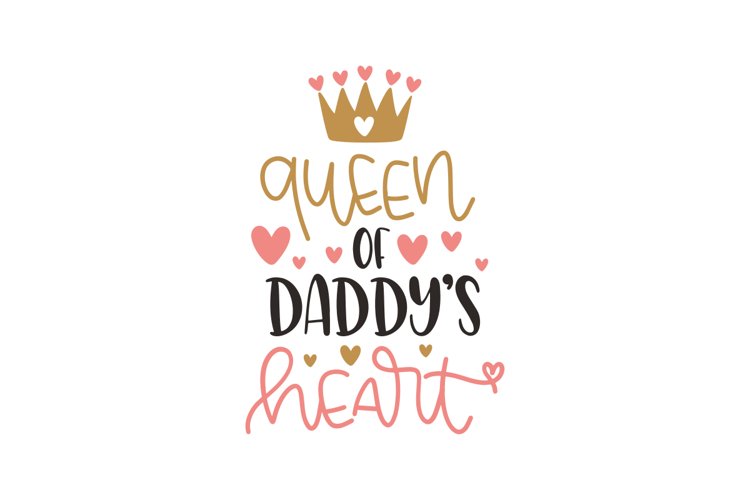 Queen Of Daddys Heart
