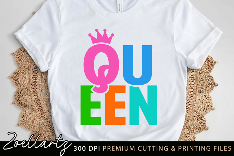 Queen SVG PNG EPS DXF Empower Women Mothers Day T-shirt Mug