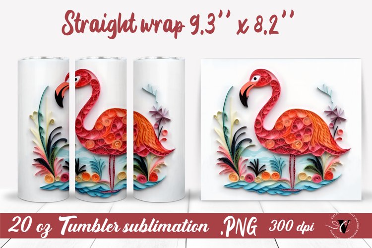 Pink Flamingo sublimation l Quilling Tumbler wrap