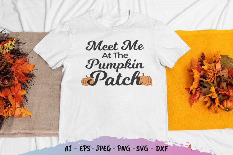Meet Me at The Pumpkin Patch SVG