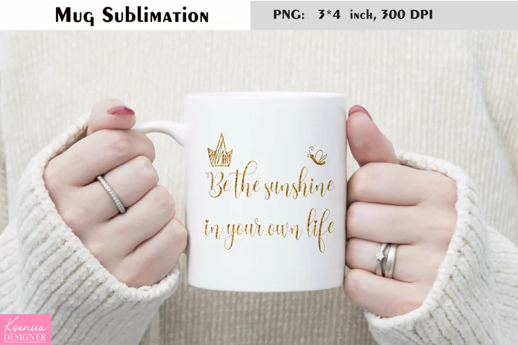 Motivational Quotes|Love Yourself |Mug Sublimation
