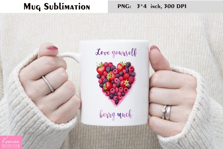 Motivational Quotes|Love Yourself |Mug Sublimation example image 1