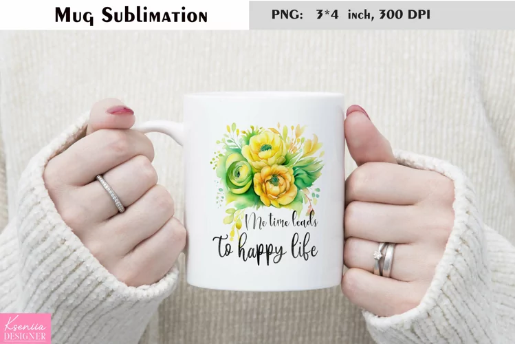 Motivational Quotes|Love Yourself |Mug Sublimation