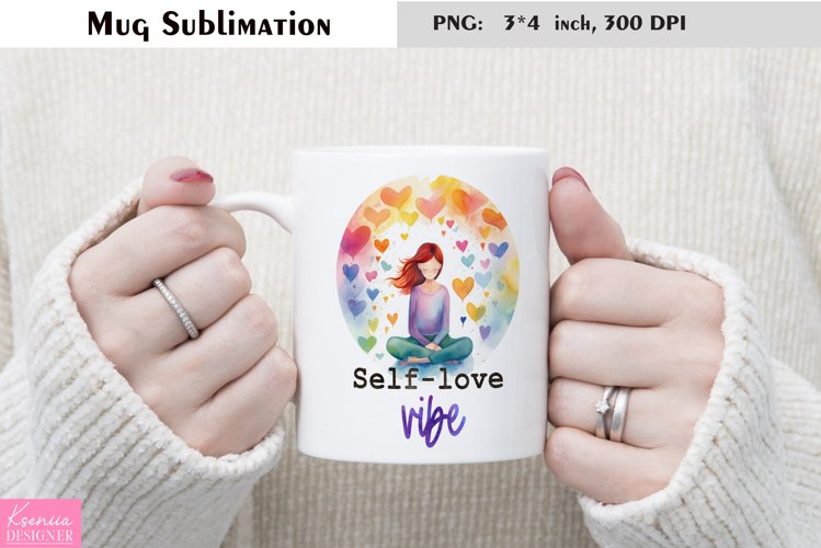 Motivational Quotes|Love Yourself |Mug Sublimation example image 1