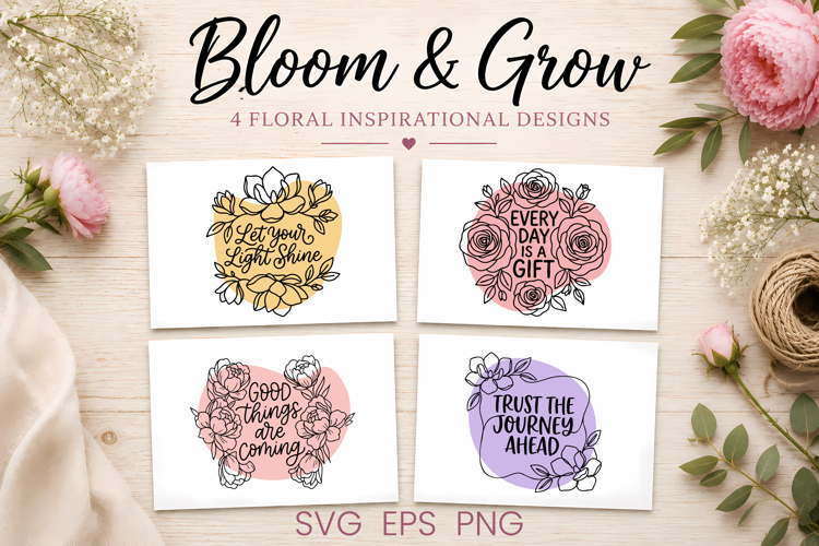 Floral inspirational SVG design | Positive affirmation SVG