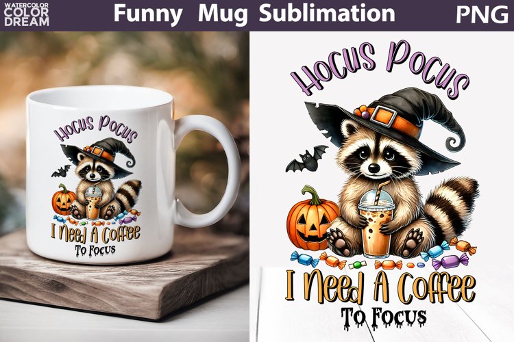Raccoon Halloween Mug | Halloween Sarcastic Coffee Mug