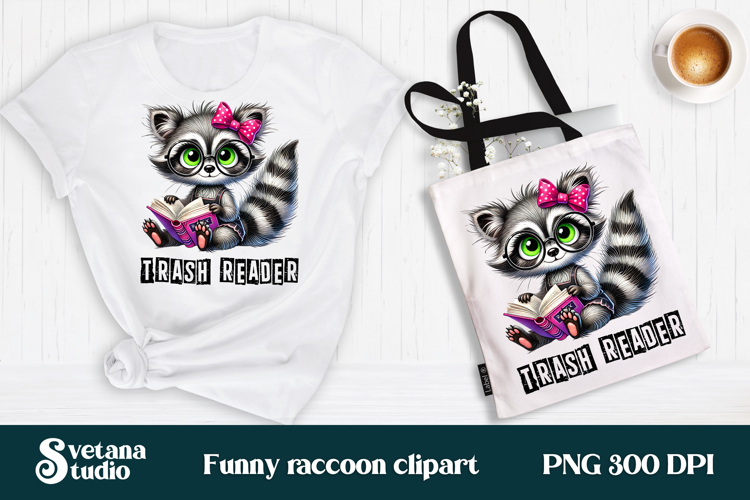 Funny raccoon clipart | Raccoon quotes sublimation example image 1