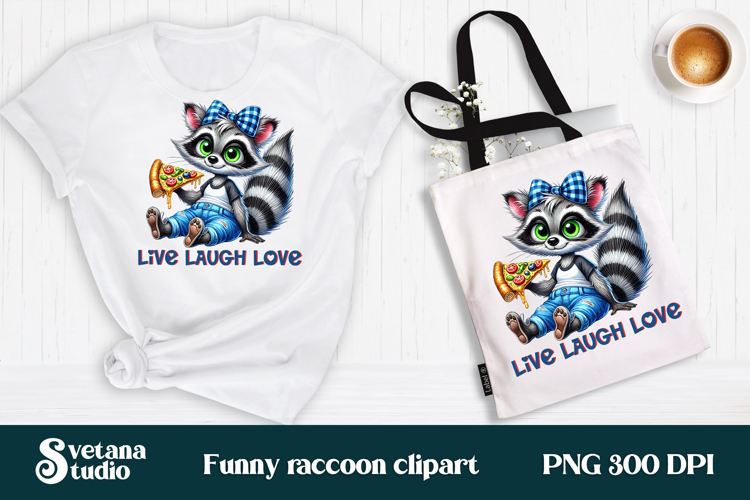 Funny raccoon clipart | Raccoon quotes sublimation example image 1