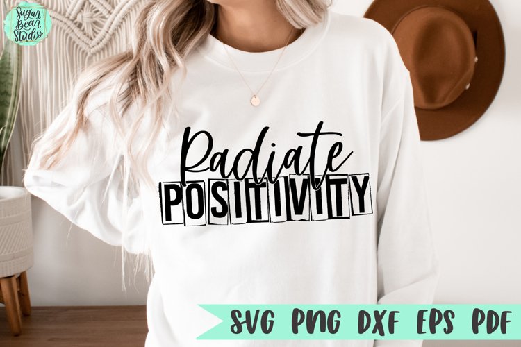 Radiate Positivity | An Inspirational SVG example image 1