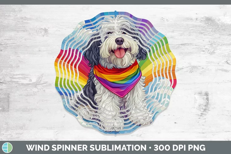 Rainbow Dogs Old English Sheepdog Wind Spinner Sublimation S