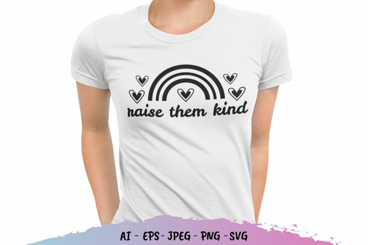 Raise Them Kind SVG File