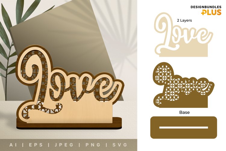 Love Text with Rattan Layer and a Stand Base 3D Lasercut
