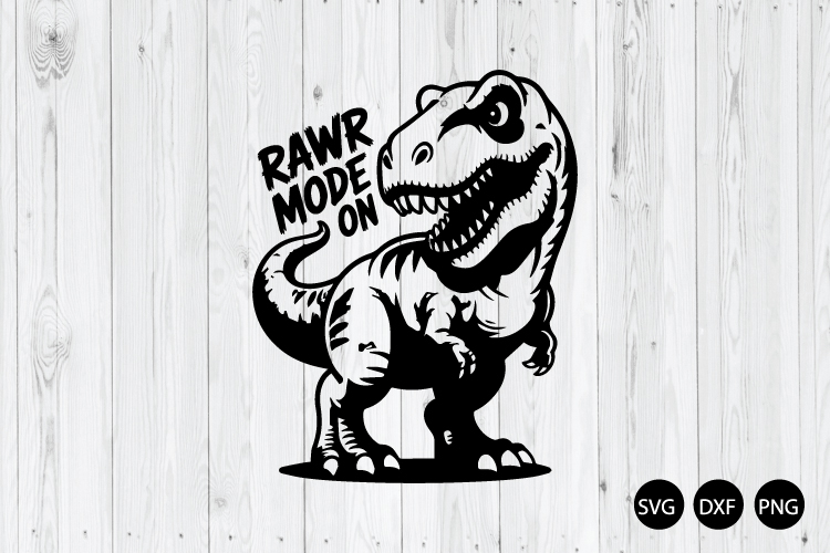 Rawr Mode on SVG, Dinosaur SVG, T-rex Boys SVG