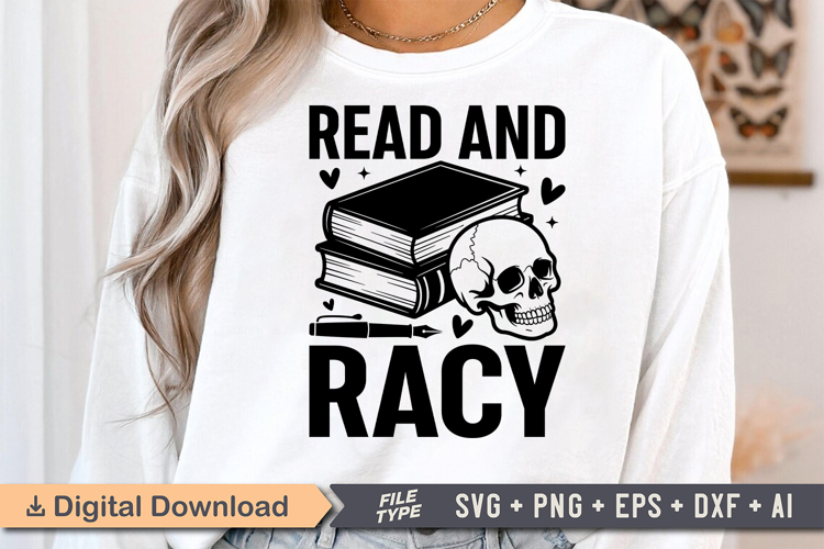 Read and Racy SVG, Book Lover SVG, Reading SVG