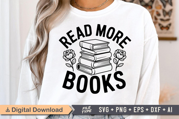 Read More Books SVG, Book Lover SVG, Reading SVG
