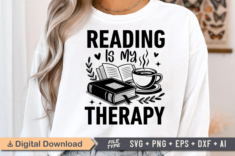 Reading Is My Therapy SVG, Book Lover SVG, Reading SVG