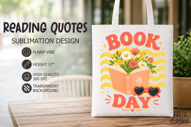 Dopamine Mood Sublimation Book Day Retro Reading quotes example image 1
