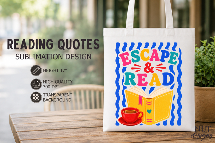 Book Lover Dopamine Sublimation Escape   Read Reading quotes