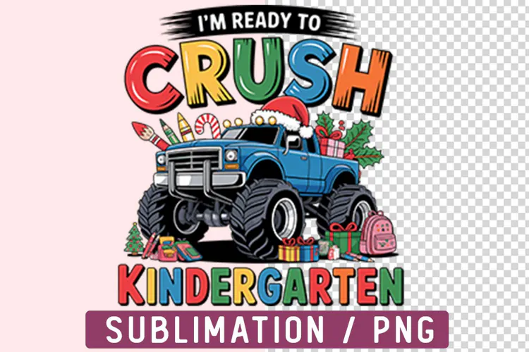 Ready to Crush Kindergarten Png