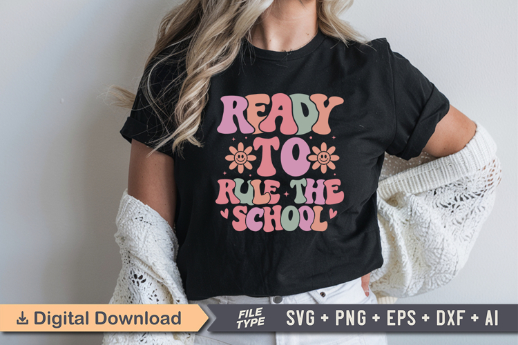 Ready To Rule The School SVG File | Back to School Retro SVG
